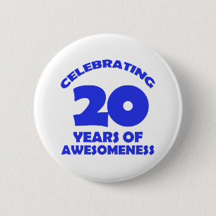 20 YEARS OLD BIRTHDAY DESIGNS 2 INCH ROUND BUTTON