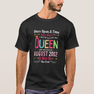 20 Years Old Girls 20th Birthday Queen August 2002 T-Shirt
