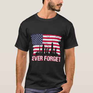 20e anniversaire 9 11 T-shirt Never Forget 2001