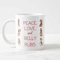 20oz Peace, Love, & Belly Rubs mug