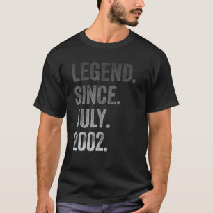 20th Birthday 20 Years Old Legend Since July 2002 T-Shirt