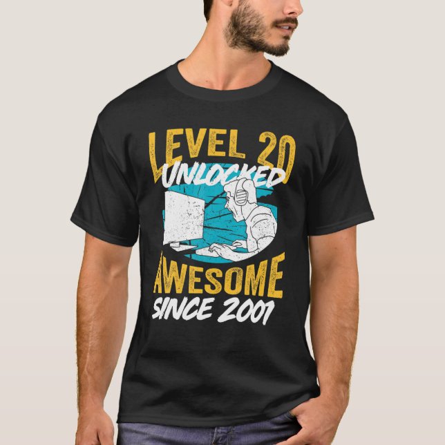 20Th Birthday Gift Level 20 Unlocked Awesome Since T-Shirt (Front)