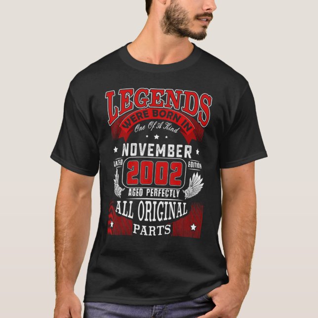 20th Birthday Legends Born In November 2002 20 Yea T-Shirt (Front)