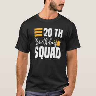 20th Happy Birthday Squad Party Bday Family Group  T-Shirt