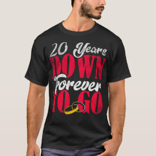 20th Wedding Anniversary 20 Years Of Marriage 1 T-Shirt