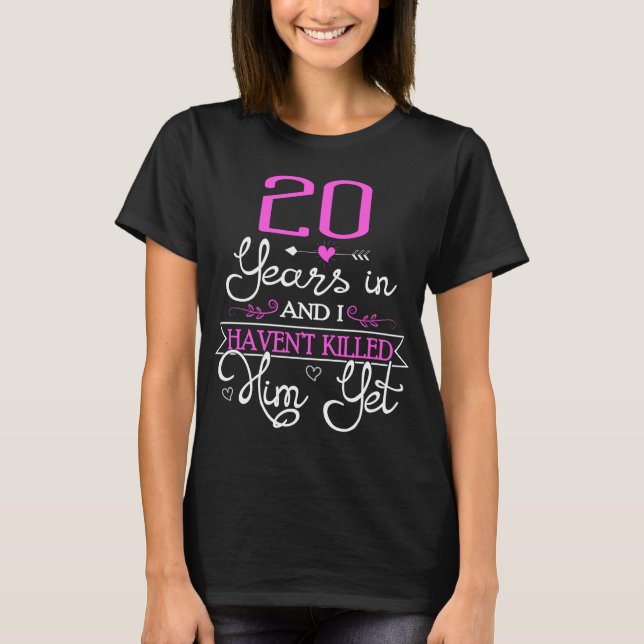 20th Wedding Anniversary Gift For Wife Ideas T-Shirt (Front)