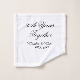 20th Years together anniversary name date year sim Wash Cloth