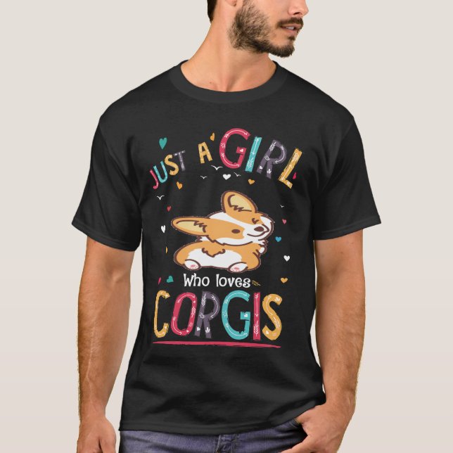 212 Just A Girl Who Loves Corgi T-Shirt (Front)