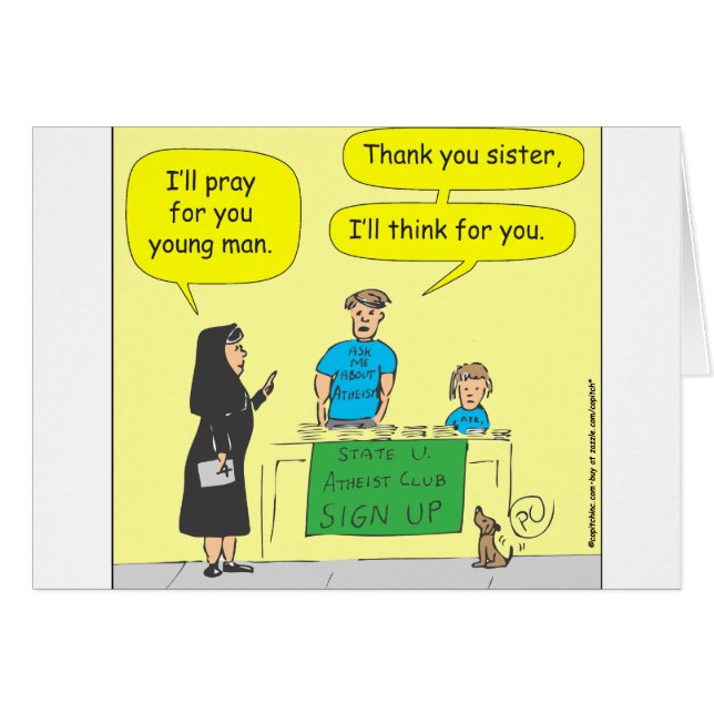 215 Atheist I'll think for you-colour cartoon (Front Horizontal)