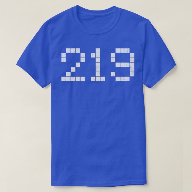 219 Area Code Indiana Vintage 2 T-Shirt (Design Front)