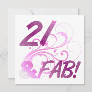 21 And Fabulous Birthday Card