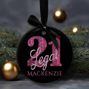 21 and Legal Fun Pink Faux Glitter 21st Birthday Ceramic Ornament