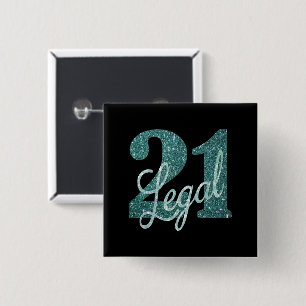 21 and Legal Green Faux Glitter 21st Birthday 2 Inch Square Button