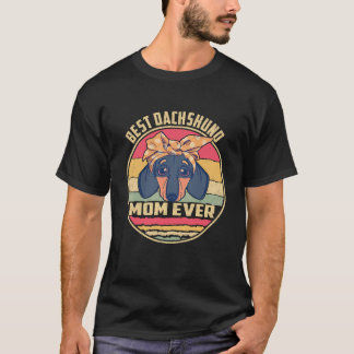 21 Best Dachshund Mom Ever Vintage T-Shirt