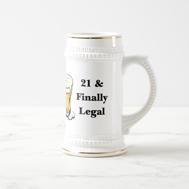 21 & Finally Legal Beer Stein (Right)