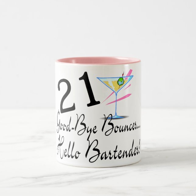 21 Good Bye Bouncer Hello Bartender Two-Tone Coffee Mug (Center)