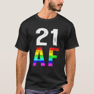 21 Legal AF 21St Birthday LGBT Tee