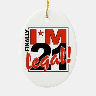 21 & LEGAL ornament, customise Ceramic Ornament