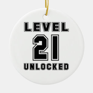 21 Level Unlocked Birthday Ceramic Ornament