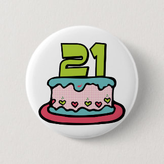 21 Year Old Birthday Cake 2 Inch Round Button