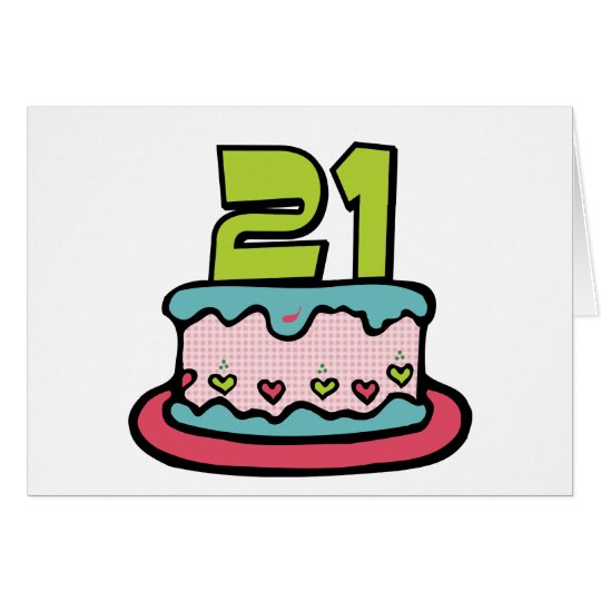 21 Year Old Birthday Cake Card