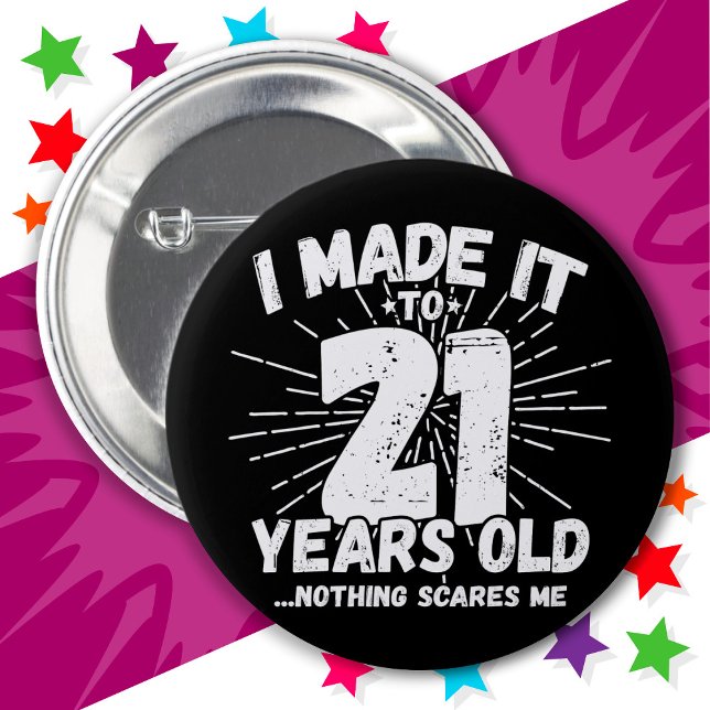 21 Year Old Sarcastic Meme Funny 21st Birthday 2 Inch Round Button (Creator Uploaded)