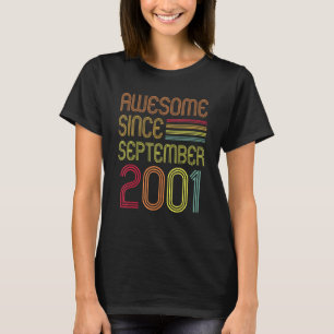 21 Years Old 21st Birthday Awesome Since Septembe T-Shirt