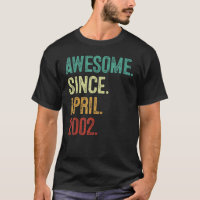 21 Years Old Awesome Since April 2002 21th Birthda