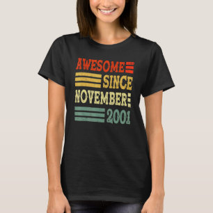 21 Years Old  Awesome Since November 2001 21st Bir T-Shirt