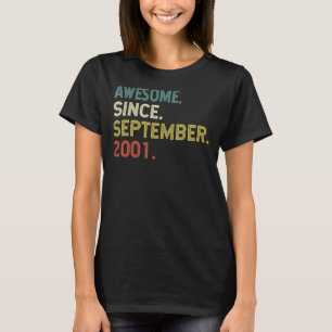 21 Years Old Awesome Since September 2001 21st 18 T-Shirt