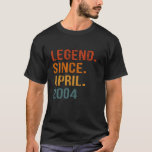 21 Years Old Legend Since April 2004 21st Birthday T-Shirt<br><div class="desc">21 Years Old Legend Since April 2004 21st Birthday Vintage</div>