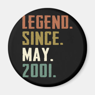 21 Years Old Legend Since May 2001 21st birthday Magnet