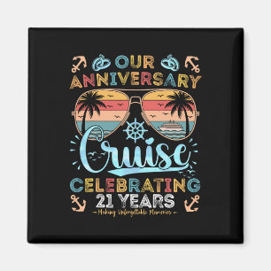 21st Anniversary Cruise Celebrating 21 Years Coupl Magnet