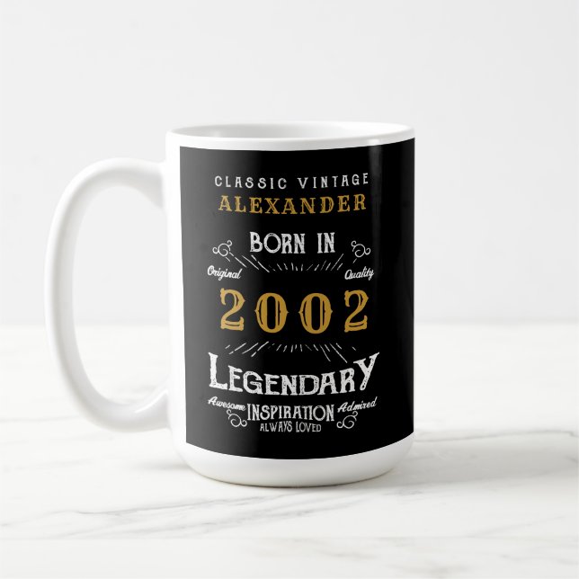 21st Birthday 2002 Add Your Name Legendary Coffee Coffee Mug (Left)