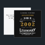 21st Birthday 2002 Retro Black Gold Greeting Card<br><div class="desc">Say Happy Birthday. Add your name,  year and message to this personalized birthday greeting card. A wonderful custom black birthday card with white and gold vintage style typography. More gifts and party supplies available with the "Legendary" design in the store.</div>