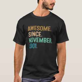 21st Birthday  21 Year Old Awesome Since November  T-Shirt
