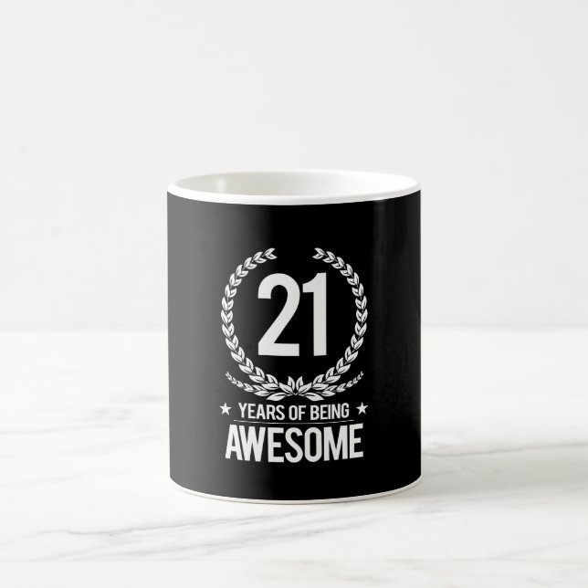 21st Birthday (21 Years Of Being Awesome) Coffee Mug (Center)