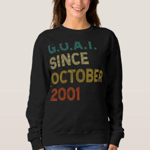 21st Birthday 21 Years Old Goat Since October 2001 Sweatshirt
