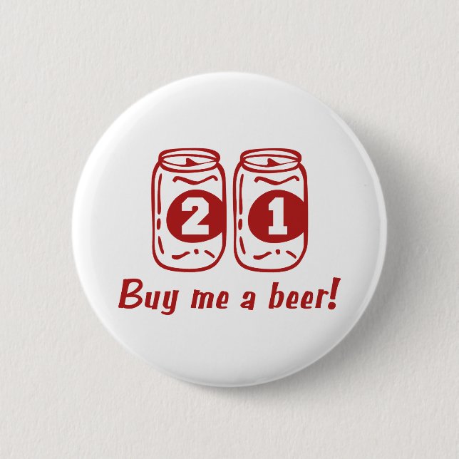 21st Birthday 2 Inch Round Button (Front)