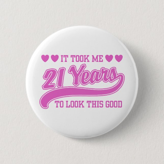 21st Birthday 2 Inch Round Button (Front)