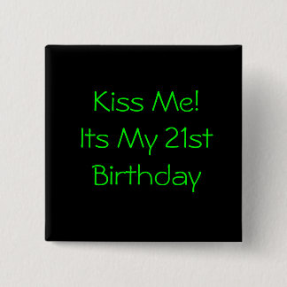 21st Birthday 2 Inch Square Button