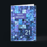 21st Birthday, Blue Squares, Card<br><div class="desc">21st birthday card.  Wish happy birthday with an elegant card. Blue and purple squares combine to make a cool masculine birthday card. Wish a Happy Birthday and give a smile at the same time.</div>