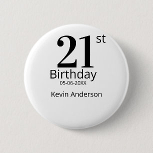 21st birthday bold letter name date simple man boy 2 inch round button