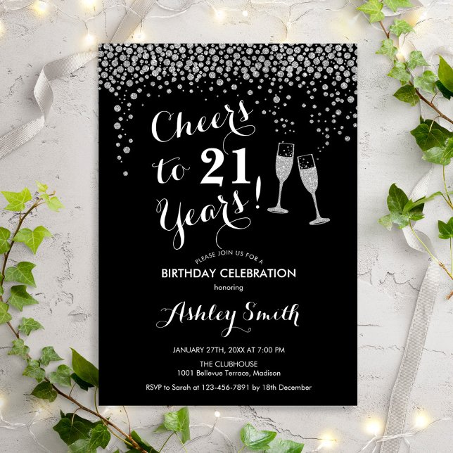  21st Birthday - Cheers To 21 Years Black Silver Invitation (Creator Uploaded)