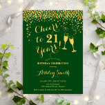 21st Birthday - Cheers To 21 Years Gold Green Invitation<br><div class="desc">21st Birthday Invitation. Cheers To 21 Years! Elegant design in green and gold. Features champagne glasses,  script font and confetti. Perfect for a stylish birthday party. Personalize with your own details. Can be customized to show any age.</div>