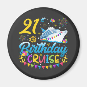 21st Birthday Cruise B-Day Party Circle Magnet