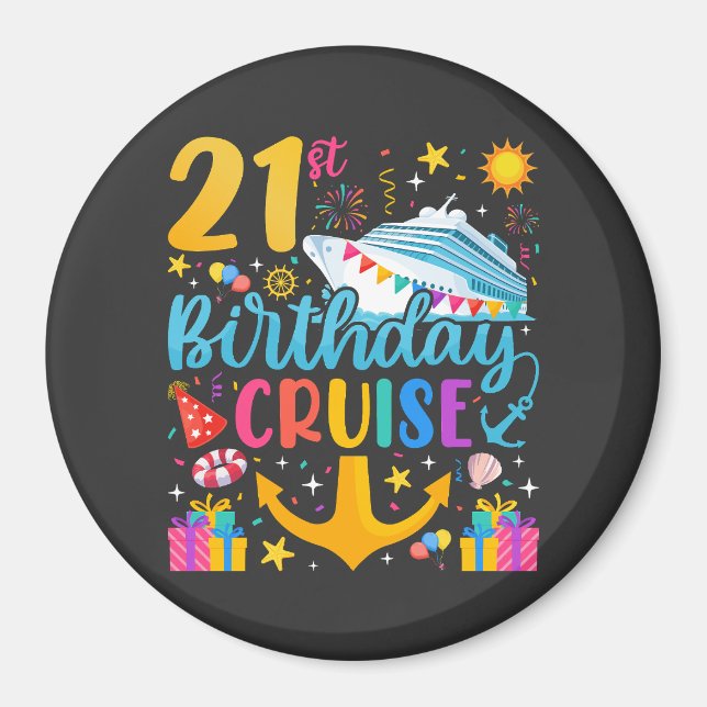 21st Birthday Cruise B-Day Party Circle Magnet (Front)