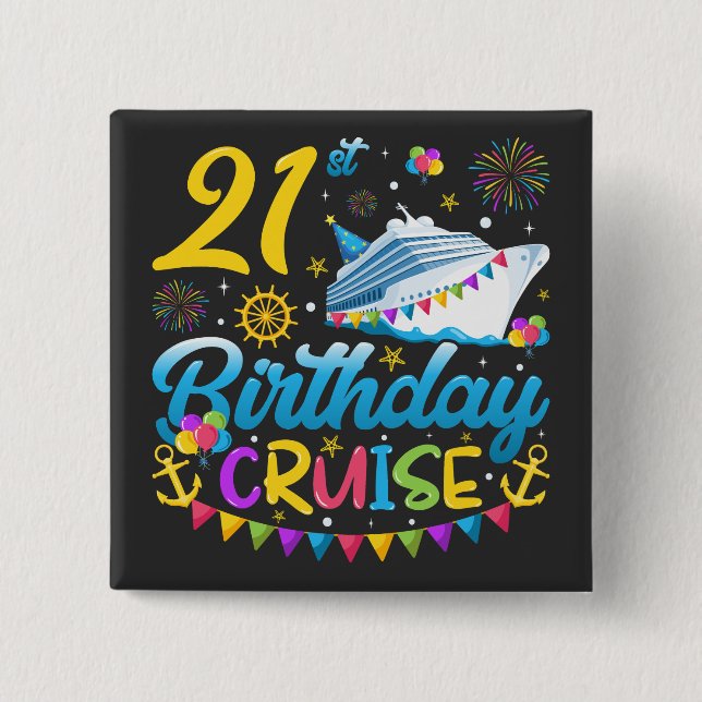 21st Birthday Cruise B-Day Party Square 2 Inch Square Button (Front)