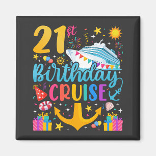 21st Birthday Cruise B-Day Party Square Magnet