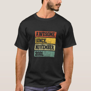 21st Birthday Decor 21 Years Old Awesome Since Nov T-Shirt